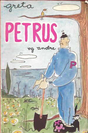 Molander, Greta: Petrus og andre