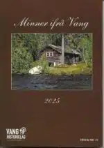 Minner ifrå Vang 2025. Årbok nr. 41