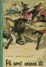 På sort manns sti. David Livingstons reiser fortalt for ungdom