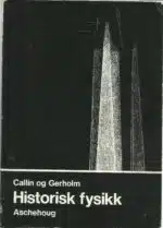 Historisk fysikk. Nynorsk