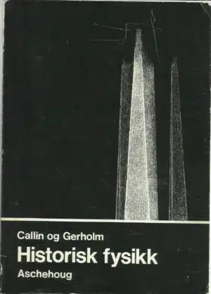 Historisk fysikk. Nynorsk