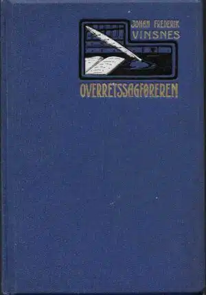 Vinsnes: Overretssagføreren. Fortælling