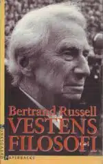 Russel, Bertrand: Vestens filosofi (dansk)