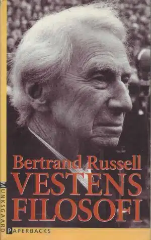 Russel, Bertrand: Vestens filosofi (dansk)