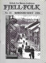 Fjell-folk nr. 19 Rørosmuseet 1994