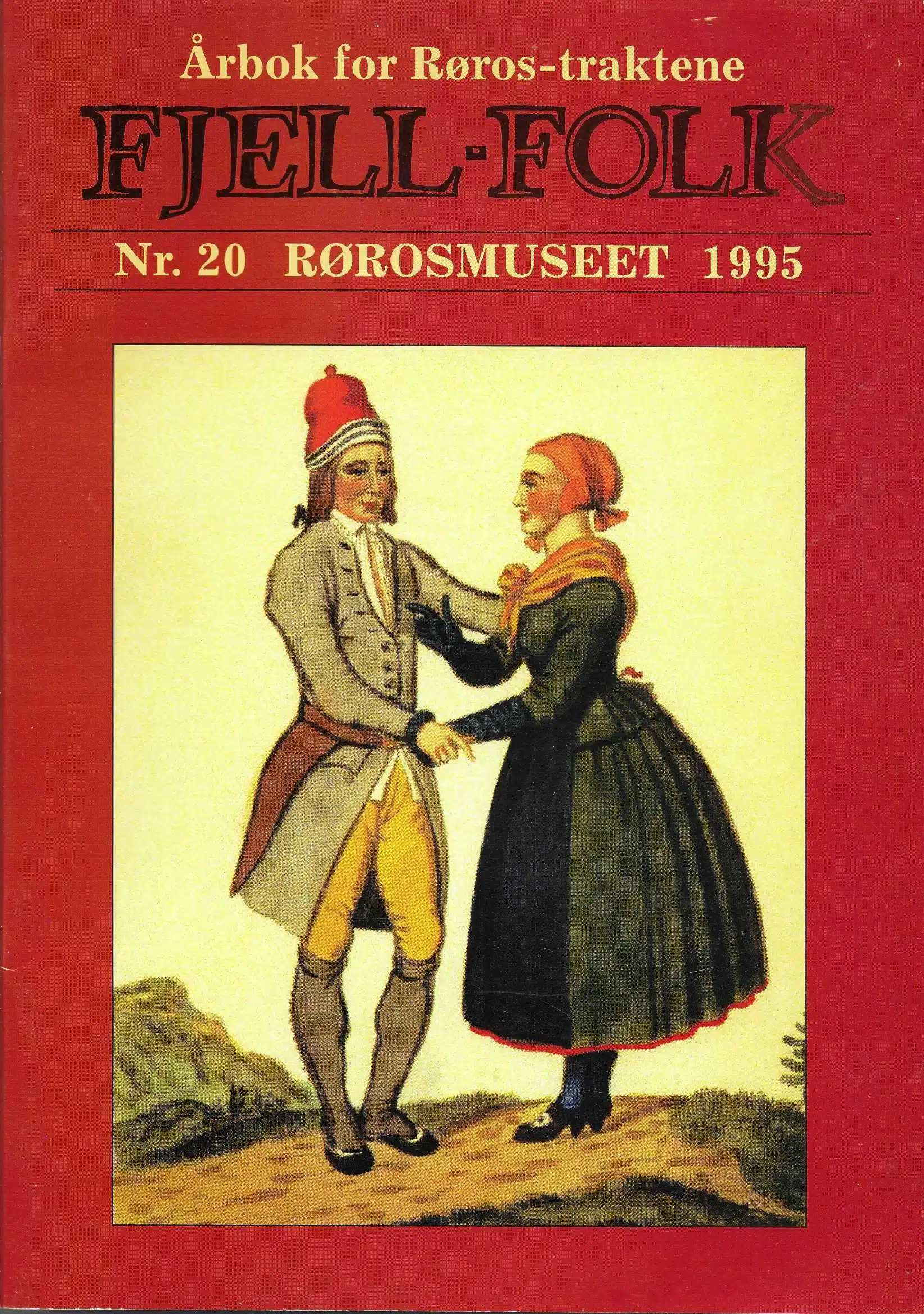 Fjell-folk nr. 20 Rørosmuseet 1995