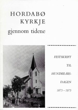 Soga om Hordabø Kyrkje