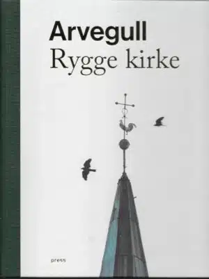 Arvegull. Rygge kirke