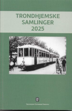 Trondhjemske samlinger 2025
