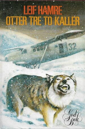 Hamre, Leif: Otter tre to kaller