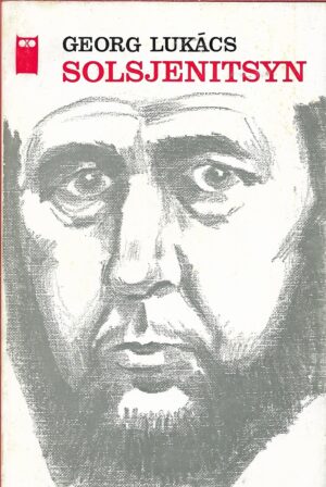 Lukács, Georg: Solsjenitsyn