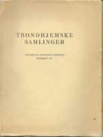 Trondhjemske samlinger årsskrift 1947