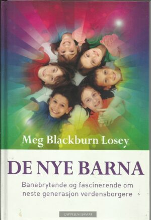 Losey, Meg Blackburn: De nye barna