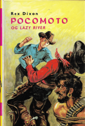 Dixon, Rex: Pocomoto og lazy river