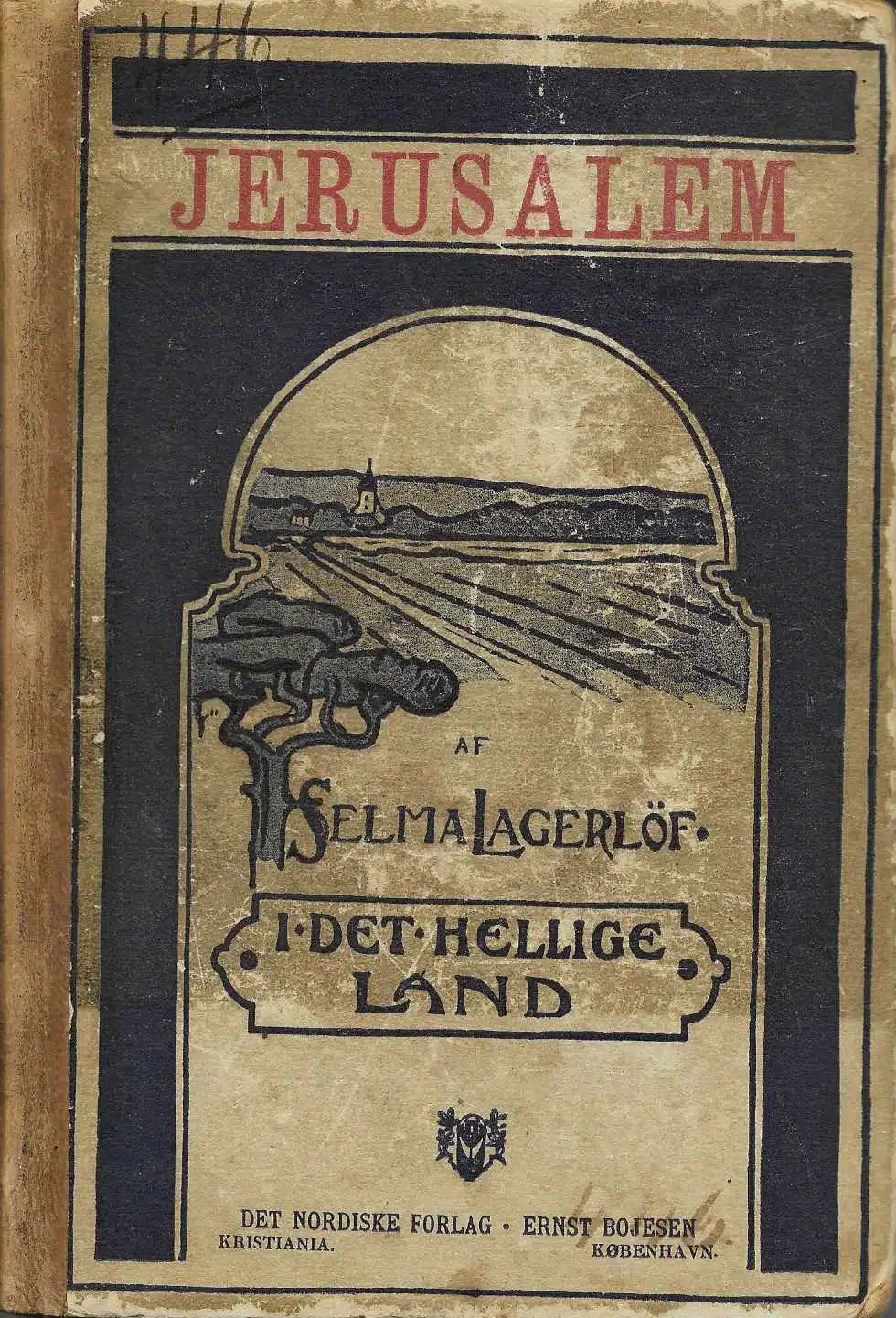 Lagerlöf, Selma: Jerusalem II. I det hellige land
