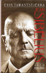 Tawaststjerna, Erik: Jean Sibelius Åren - 1920-1957
