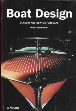 Tumminelli, Paolo: Boat Design - Classic and new motorboats