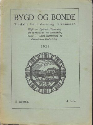 Bygd og bonde 5. aargang 1923 4. hefte