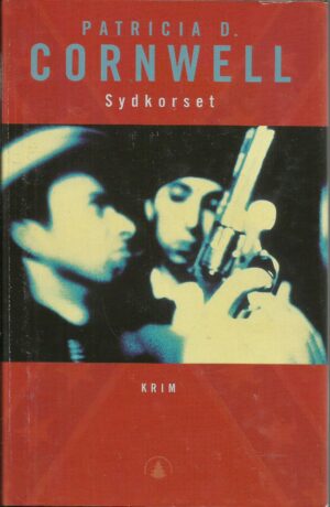 Cornwell, Patricia D: Sydkorset