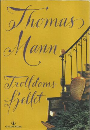 Mann, Thomas: Trolldomsfjellet