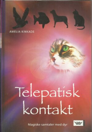 Telepatisk kontakt. Magiske samtaler med dyr