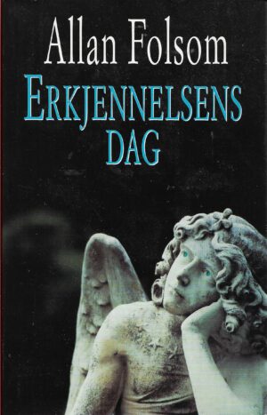 Folsom, Allan: Erkjennelsens dag