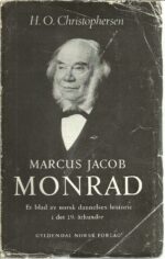 Marcus Jacob Monrad. Et blad av norsk dannelses historie i det 19. århundre