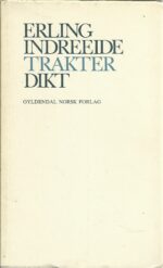 Indreeide, Erling: Trakter. Dikt