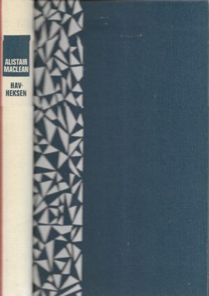 Maclean, Alistair: Havheksen