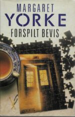 Yorke, Margaret: Forspilt bevis