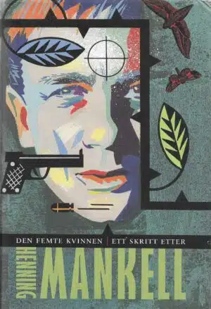 Mankell: Den femte kvinnen. Ett skritt etter