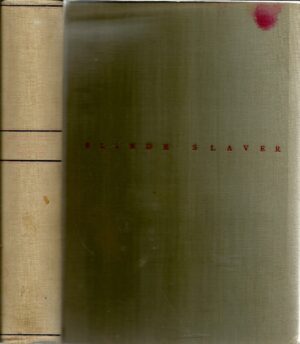 Huxley, Aldous: Blinde slaver