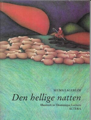 Lagerlöf, Selma: Den hellige natten