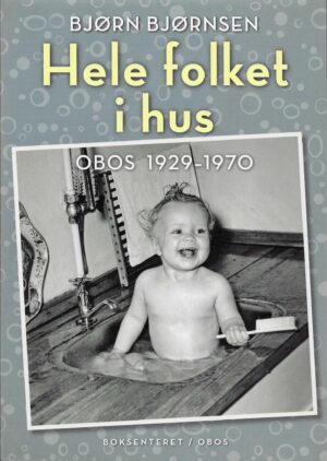 Hele folket i hus OBOS 1929-1970