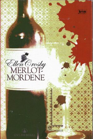 Crosby, Ellen: Merlot-Mordene