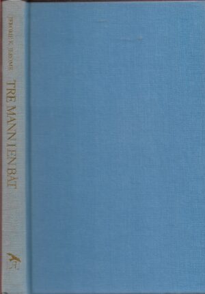Jerome, K. Jerome: Tre mann i en båt