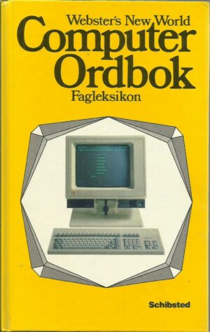 Computer Ordbok. Fagleksikon
