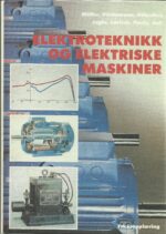 Elektroteknikk og elektriske maskiner. Videregående kurs, elektrolinje