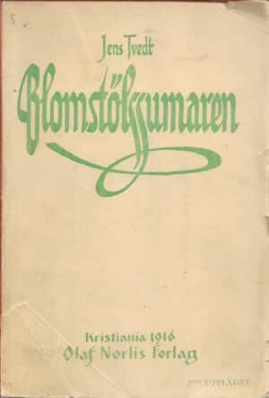 Tvedt, Jens: Blomsterstølssumaren