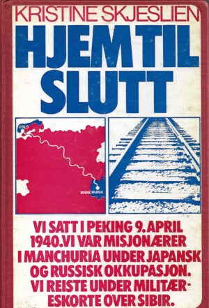 Skjeslien, Kristine: Hjem til slutt