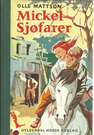 Mattson: Mickel sjøfarer