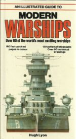 Modern warships (an illustrated guide to)