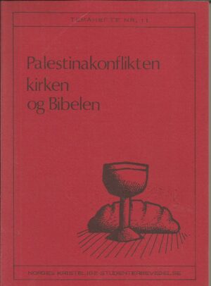 Palestinakonflikten kirken og Bibelen
