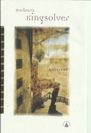 Kingsolver, Barbara: Gifttreet