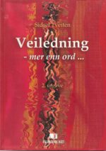 Tveiten, Sidsel: Veiledning - mer enn ord