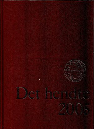 Det hendte 2005