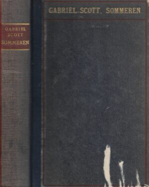 Scott, Gabriel: Sommeren - En drøm om en drøm