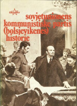 Sovjetunionens kommunistiske partis (Bolsjevikenes) historie