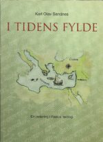 I tidens fylde. En innføring i Paulus` teologi