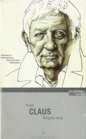 Claus, Hugo: Belgias sorg